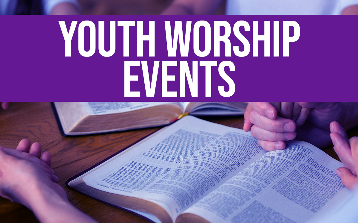 Youth Worship Events